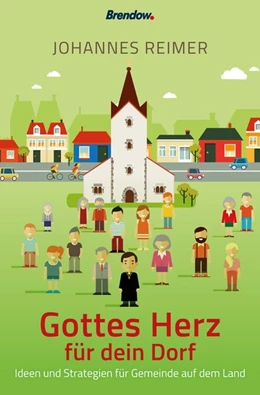 Abbildung von Reimer | Gottes Herz für dein Dorf | 1. Auflage | 2020 | beck-shop.de