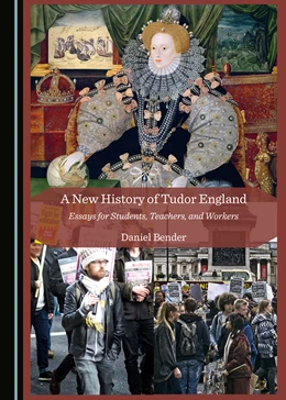 Abbildung von Bender | A New History of Tudor England | 1. Auflage | 2020 | beck-shop.de