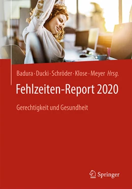 Abbildung von Badura / Ducki | Fehlzeiten-Report 2020 | 1. Auflage | 2020 | beck-shop.de
