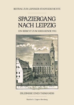 Abbildung von v. Ungern-Sternberg | Spaziergang nach Leipzig | 1. Auflage | 2020 | beck-shop.de