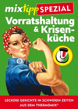 Abbildung von Watermann | mixtipp-Spezial: Vorratshaltung & Krisenküche | 1. Auflage | 2020 | beck-shop.de