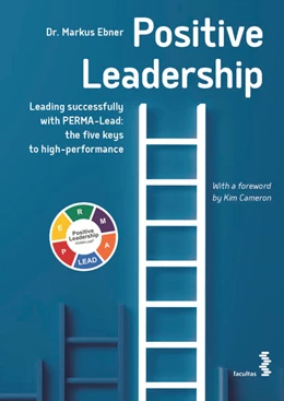 Abbildung von Ebner | Positive Leadership | 1. Auflage | 2020 | beck-shop.de