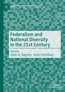 Abbildung von Gagnon / Tremblay | Federalism and National Diversity in the 21st Century | 1. Auflage | 2020 | beck-shop.de