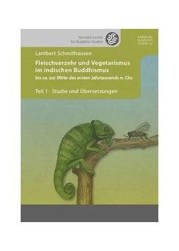 Abbildung von Schmithausen | Fleischverzehr und Vegetarismus im indischen Buddhismus bis ca. zur Mitte des ersten Jahrtausends n. Chr. | 1. Auflage | 2020 | 12 | beck-shop.de