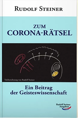 Abbildung von Steiner | Zum Corona-Rätsel ( mit aktual. Nachwort ) | 1. Auflage | 2021 | beck-shop.de