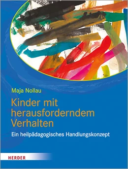 Abbildung von Nollau | Kinder mit herausforderndem Verhalten | 3. Auflage | 2020 | beck-shop.de