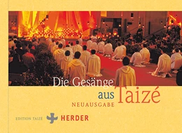 Abbildung von Communauté von Taizé | Die Gesänge aus Taizé | 1. Auflage | 2020 | beck-shop.de