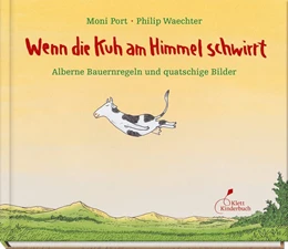 Abbildung von Port | Wenn die Kuh am Himmel schwirrt | 1. Auflage | 2020 | beck-shop.de