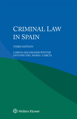 Abbildung von Winter / del Moral García | Criminal Law in Spain | 3. Auflage | 2020 | beck-shop.de
