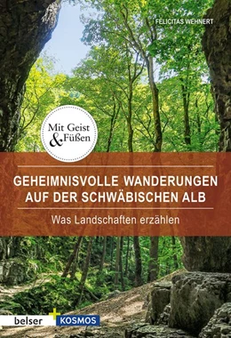 Abbildung von Wehnert | Geheimnisvolle Wanderungen auf der Schwäbischen Alb | 3. Auflage | 2020 | beck-shop.de