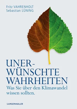 Abbildung von Vahrenholt / Lüning | Unerwünschte Wahrheiten | 1. Auflage | 2020 | beck-shop.de