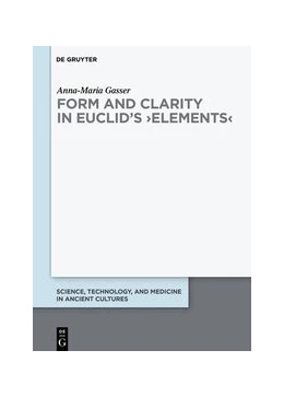 Abbildung von Gasser | Form and Clarity in Euclid’s ›Elements‹ | 1. Auflage | 2024 | 15 | beck-shop.de