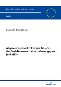 Abbildung von Brettschneider | Allgemeinverbindlichkeit per Gesetz – das Sozialkassenverfahrensicherungsgesetz (SokaSiG) | 1. Auflage | 2020 | 6157 | beck-shop.de