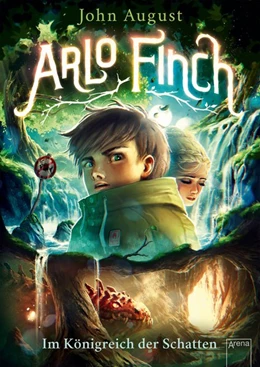 Abbildung von August | Arlo Finch (3). Im Königreich der Schatten | 1. Auflage | 2020 | beck-shop.de