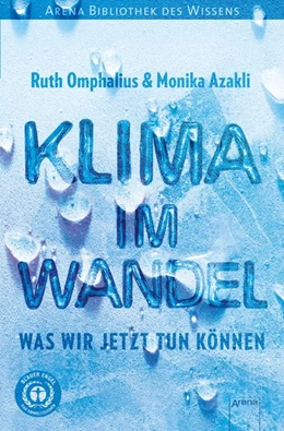 Abbildung von Omphalius / Azakli | Klima im Wandel. Was wir jetzt tun können | 1. Auflage | 2020 | beck-shop.de