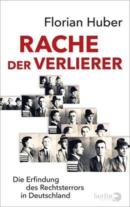Abbildung von Huber | Rache der Verlierer | 1. Auflage | 2020 | beck-shop.de