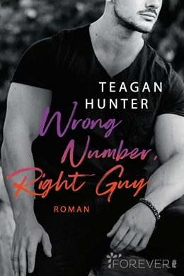 Abbildung von Hunter | Wrong Number, Right Guy | 1. Auflage | 2020 | beck-shop.de