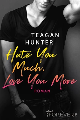 Abbildung von Hunter | Hate You Much, Love You More | 1. Auflage | 2020 | beck-shop.de