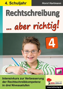 Abbildung von Hartmann | Rechtschreibung ... aber richtig! / Klasse 4 | 3. Auflage | 2018 | beck-shop.de