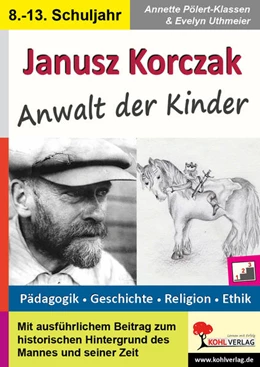 Abbildung von Pölert-Klassen / Uthmeier | Janusz Korczak | 3. Auflage | 2018 | beck-shop.de