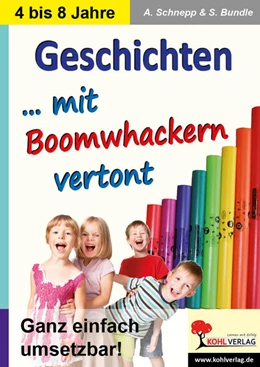 Abbildung von Schnepp / Bundle | Geschichten mit Boomwhackers vertont | 3. Auflage | 2018 | beck-shop.de