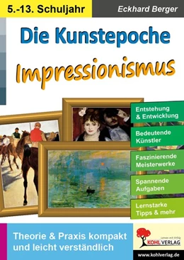 Abbildung von Berger | Die Kunstepoche IMPRESSIONISMUS | 2. Auflage | 2019 | beck-shop.de