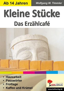 Abbildung von Timmler | Kleine Stücke - Das Erzählcafé | 2. Auflage | 2019 | beck-shop.de