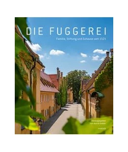 Abbildung von Gabler | Die Fuggerei | 1. Auflage | 2020 | beck-shop.de