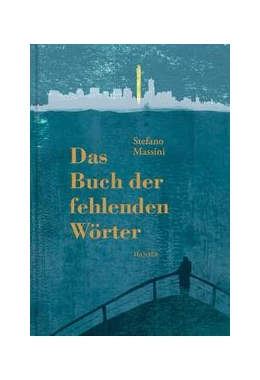 Abbildung von Massini | Das Buch der fehlenden Wörter | 1. Auflage | 2020 | beck-shop.de
