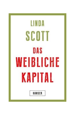 Abbildung von Scott | Das weibliche Kapital | 2. Auflage | 2020 | beck-shop.de