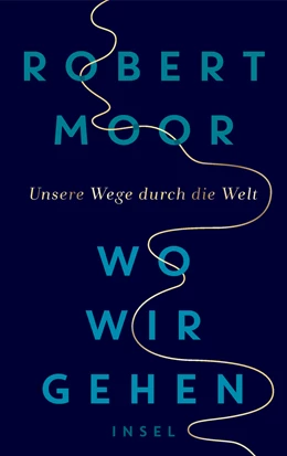 Abbildung von Moor | Wo wir gehen | 1. Auflage | 2020 | beck-shop.de