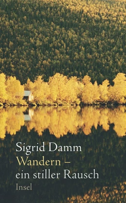 Abbildung von Damm | Wandern - ein stiller Rausch | 1. Auflage | 2020 | beck-shop.de