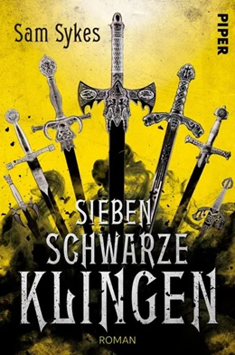 Abbildung von Sykes | Sieben schwarze Klingen | 1. Auflage | 2020 | beck-shop.de