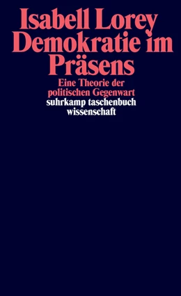 Abbildung von Lorey | Demokratie im Präsens | 1. Auflage | 2020 | beck-shop.de