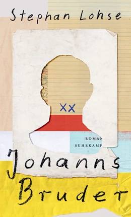 Abbildung von Lohse | Johanns Bruder | 1. Auflage | 2020 | beck-shop.de