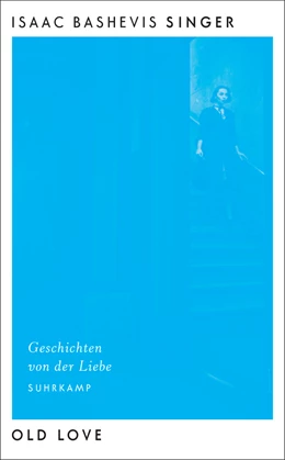 Abbildung von Singer | Old Love | 1. Auflage | 2020 | beck-shop.de