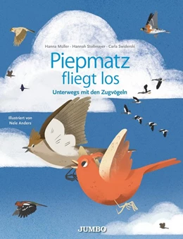 Abbildung von Müller / Stollmayer | Piepmatz fliegt los. | 1. Auflage | 2020 | beck-shop.de