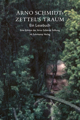 Abbildung von Schmidt / Rauschenbach | Arno Schmidts Zettel's Traum. Ein Lesebuch | 1. Auflage | 2020 | beck-shop.de