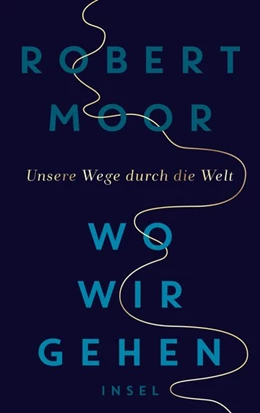 Abbildung von Moor | Wo wir gehen | 1. Auflage | 2020 | beck-shop.de