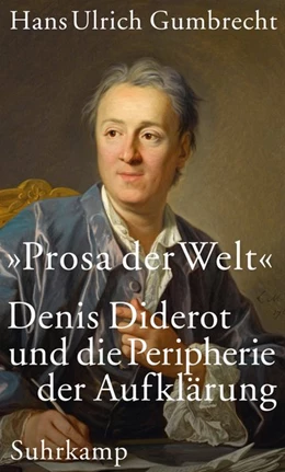 Abbildung von Gumbrecht | »Prosa der Welt« | 1. Auflage | 2020 | beck-shop.de