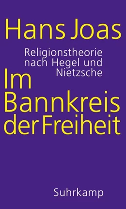 Abbildung von Joas | Im Bannkreis der Freiheit | 1. Auflage | 2020 | beck-shop.de
