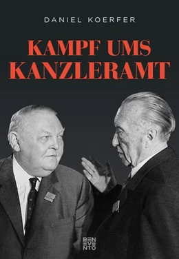 Abbildung von Koerfer | Kampf ums Kanzleramt | 1. Auflage | 2020 | beck-shop.de