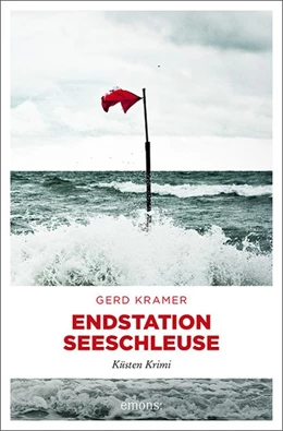 Abbildung von Kramer | Endstation Seeschleuse | 1. Auflage | 2020 | beck-shop.de