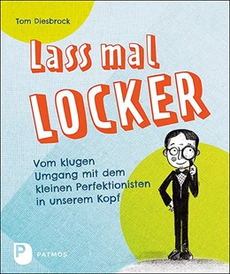 Abbildung von Diesbrock | Lass mal locker | 1. Auflage | 2021 | beck-shop.de