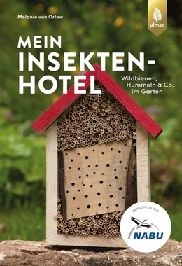 Abbildung von Orlow | Mein Insektenhotel | 3. Auflage | 2020 | beck-shop.de