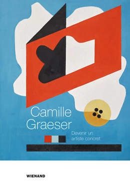 Abbildung von Hausdorff / Kurzmeyer | Camille Graeser. Devenir un artiste concret | 1. Auflage | 2020 | beck-shop.de