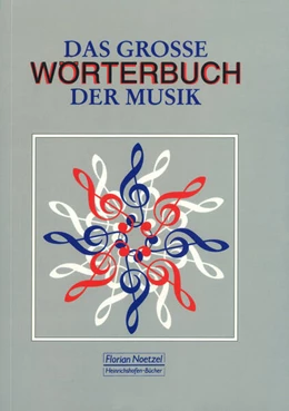 Abbildung von Hirsch | Das große Wörterbuch der Musik | 2. Auflage | 2020 | beck-shop.de