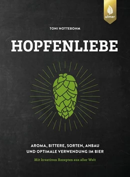 Abbildung von Nottebohm | Hopfenliebe | 1. Auflage | 2020 | beck-shop.de