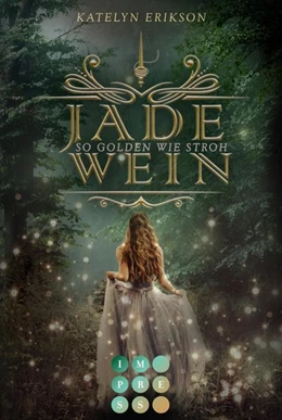 Abbildung von Erikson | Jadewein 1: So golden wie Stroh | 1. Auflage | 2020 | beck-shop.de