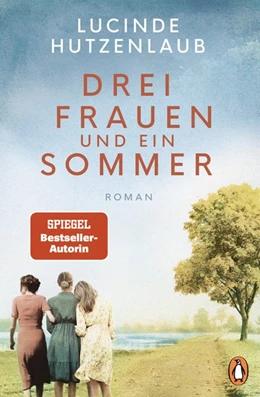 Abbildung von Hutzenlaub | Drei Frauen und ein Sommer | 1. Auflage | 2021 | beck-shop.de